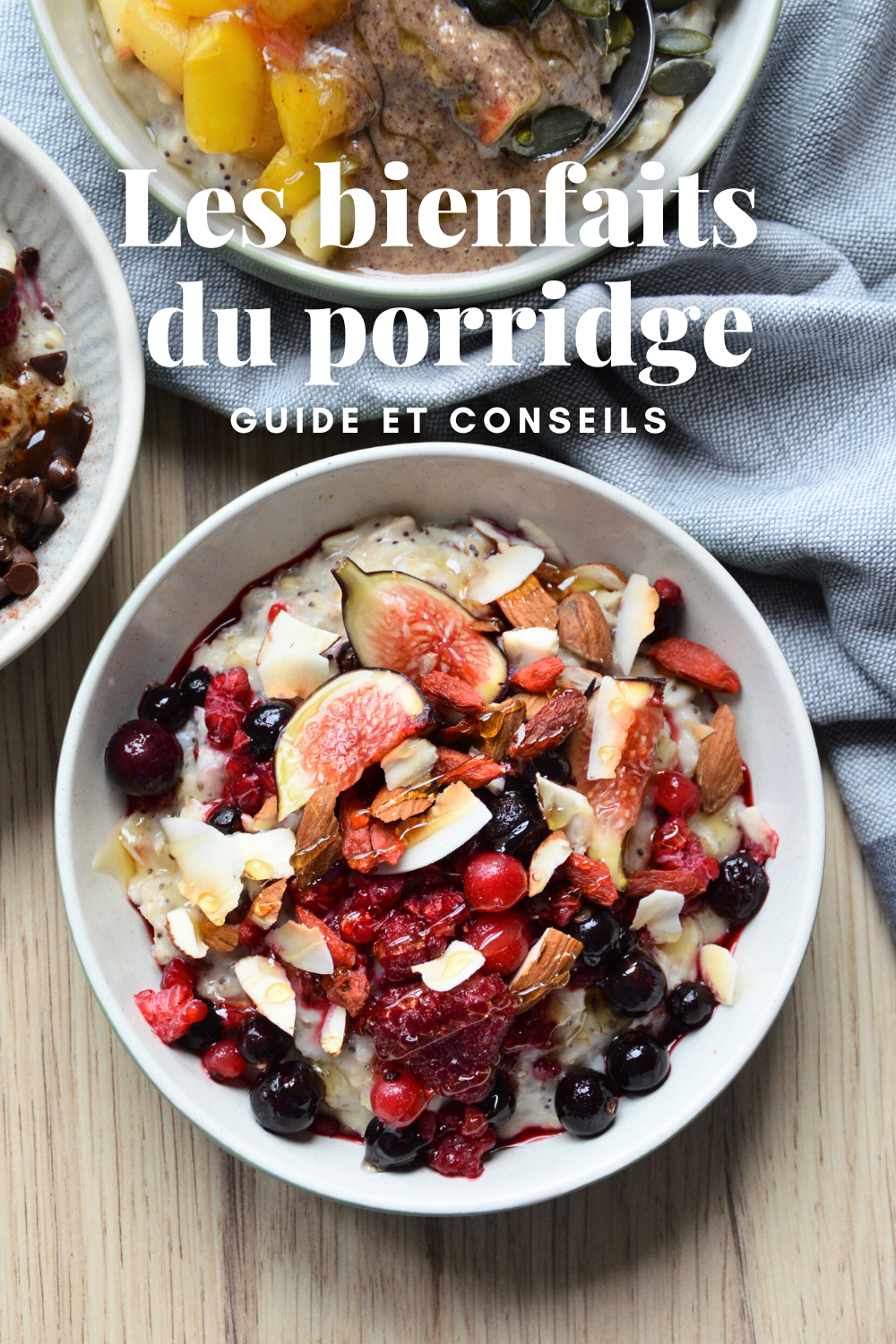 Les bienfaits du porridge : le guide complet