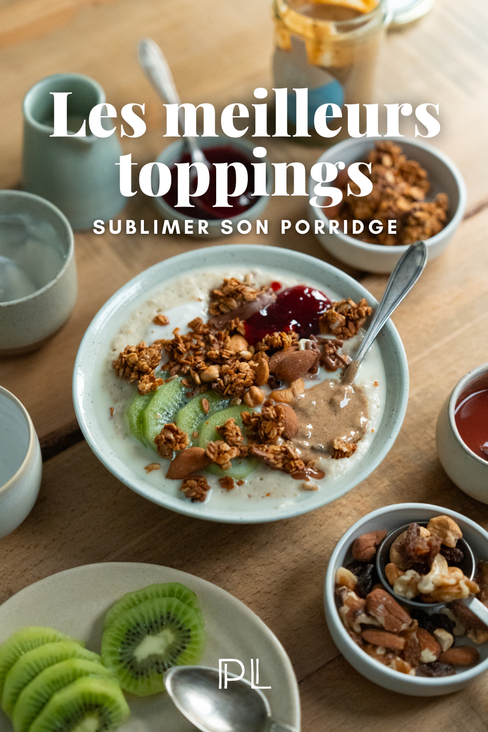 Les meilleurs toppings pour sublimer votre porridge